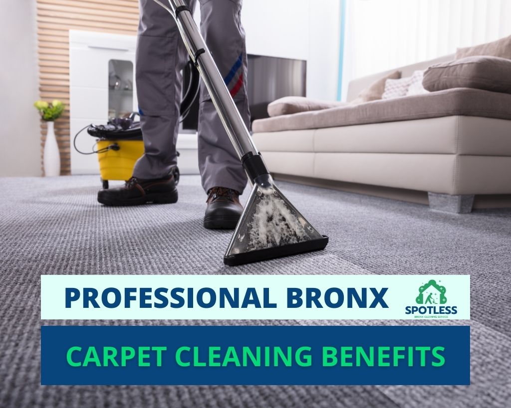 You are currently viewing Benefits of Carpet Cleaning Bronx: A Comprehensive Guide